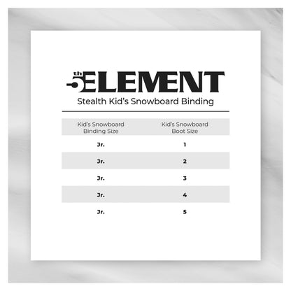 5th Element Stealth Kids Snowboard Bindings - Size Chart